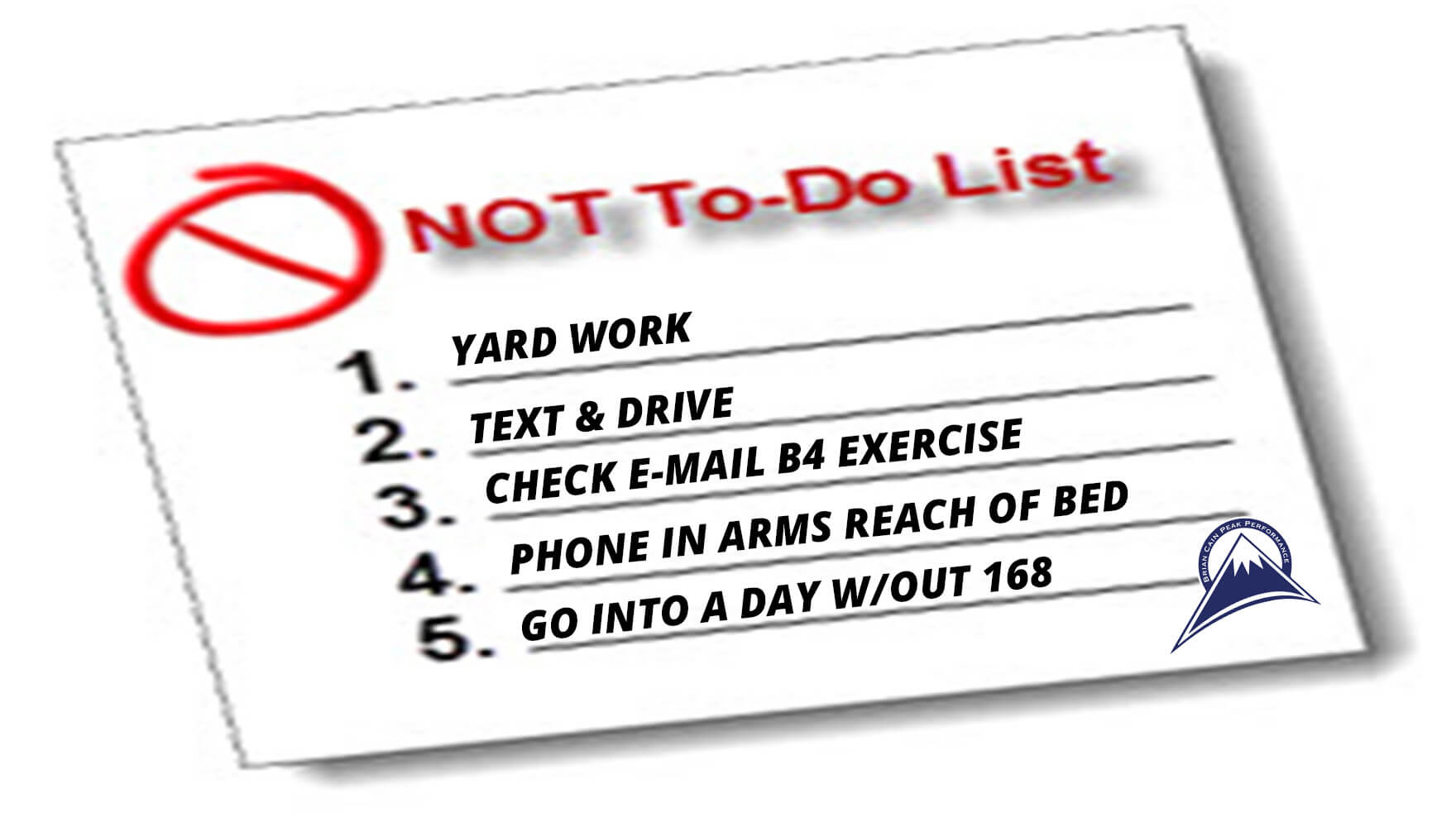 What's on Your NOT TO DO LIST Is More Important Than What's on Your To